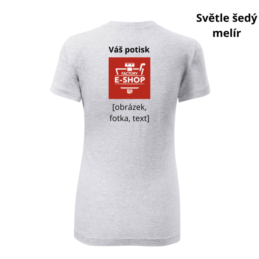 Dámské tričko Classic New s vlastním potiskem