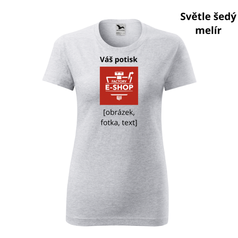 Dámské tričko Classic New s vlastním potiskem