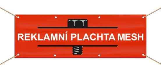 Partnerský program | Reklamní plachta | banner MESH se zesílenými okraji