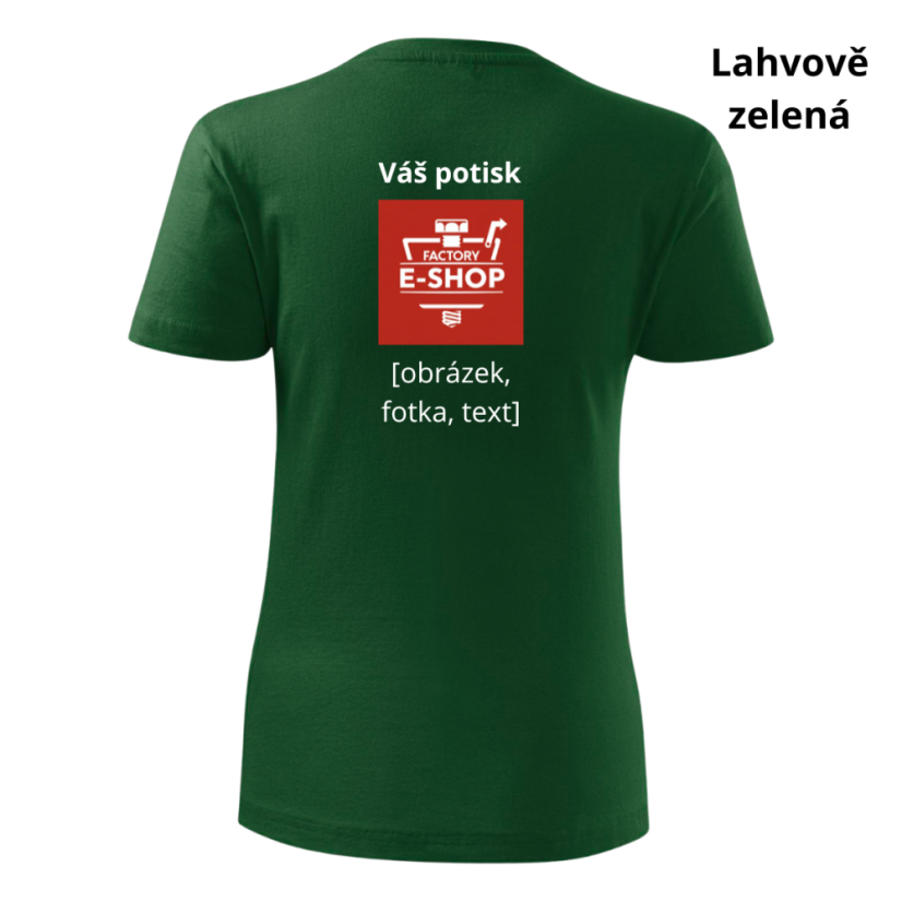 Dámské tričko Classic New s vlastním potiskem
